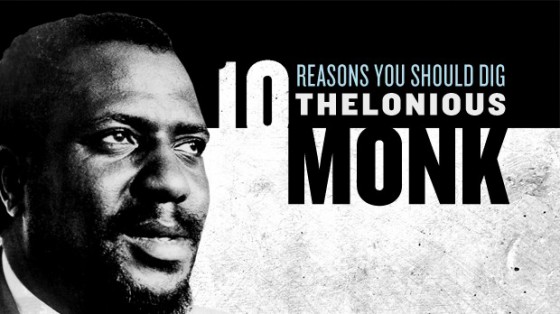 10-REASONS-THELONIOUS-MONK_16x9_620x350